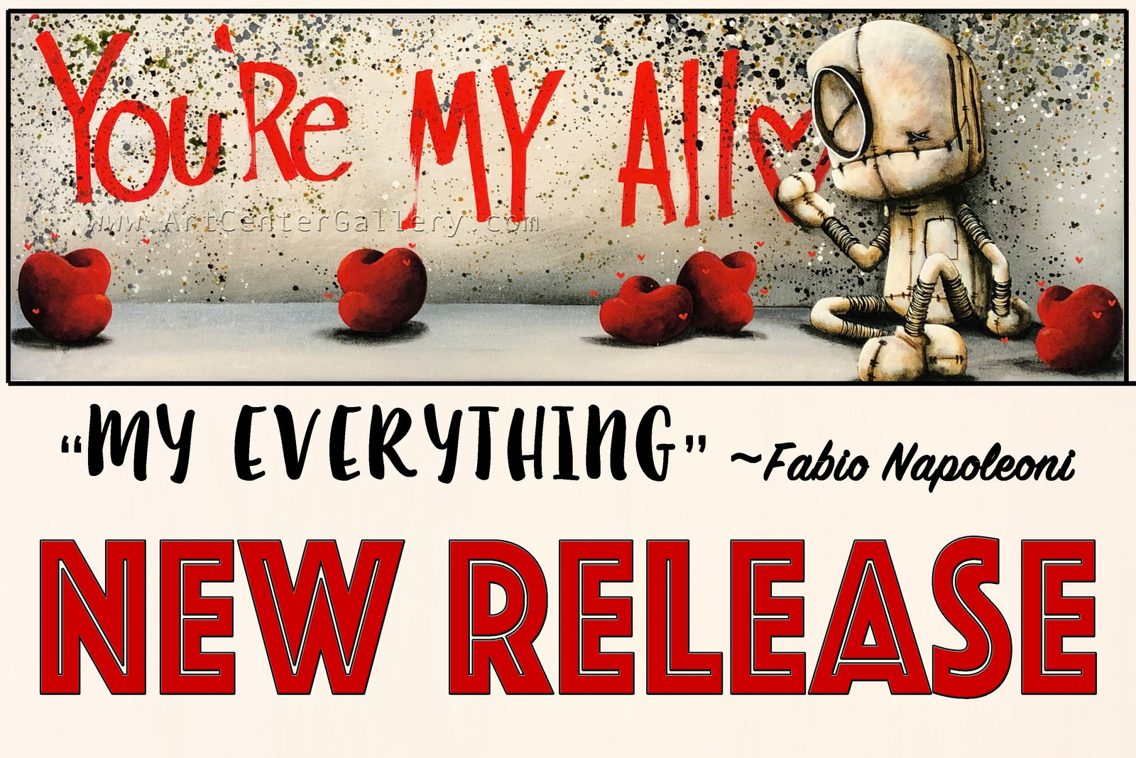 Fabio Napoleoni's NEW Release, You're My All, "My Everything" Art Center Gallery's Exclusive Show 2019